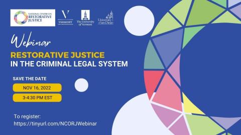 A graphic advertising a webinar titled "Restorative Justice in the Criminal Legal System."
